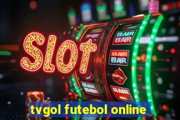 tvgol futebol online